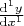 $\frac{{\rm d}^{1}y}{{\rm d}x^{1}}$