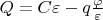 $Q=C\varepsilon-q\frac{\varphi}{\varepsilon}$