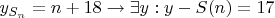 $y_{S_n}=n+ 18\to \exists y: y - S(n) = 17$
