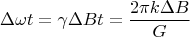 $$\Delta \omega t = \gamma \Delta B t = \frac{2\pi k \Delta B}{G}$$