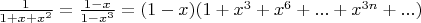 $\frac{1}{1+x+x^2} = \frac{1-x}{1-x^3} = (1-x)(1+x^3+x^6+ ... +x^{3n}+...)$