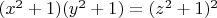 $(x^2+1)(y^2+1)=(z^2+1)^2$