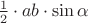 $\frac{1}{2} \cdot ab\cdot\sin\alpha$