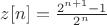 $z[n]=\frac{2^{n+1}-1}{2^n}$