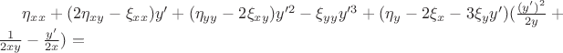 $\eta_{xx}+(2\eta_{xy}-\xi_{xx})y'+(\eta_{yy}-2\xi_{xy})y'^2-\xi_{yy}y'^3+(\eta_{y}-2\xi_x-3\xi_yy')(\frac {(y')^2}{2y} +\frac {1}{2xy} -\frac {y'}{2x})=$