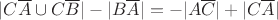 $|C\overline{A} \cup C\overline{B}|-|B\overline{A}|=-|A\overline{C}|+|C\overline{A}|$