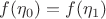 $f(\eta_0)=f(\eta_1)$