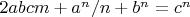 $2abcm+a^n/n+b^n=c^n$