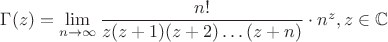 $\Gamma(z)=\lim\limits_{n\to\infty}\dfrac{n!}{z(z+1)(z+2)\dots(z+n)}\cdot n^z, z\in\mathbb{C}$