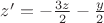 $z'=-\frac{3z}{2}-\frac{y}{2}$