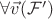 $\forall\vec v(\mathcal F')$