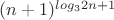 $(n+1)^{\[log_3 2n+1\]}$