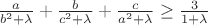 $\frac{a}{{b^2  + \lambda }} + \frac{b}{{c^2  + \lambda }} + \frac{c}{{a^2  + \lambda }} \ge \frac{3}{{1 + \lambda }}$