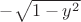$-\sqrt{1-y^2}$