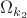 $\Omega_{k_2}$