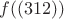 $f((312))$