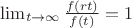 $\lim_{t \to \infty} \frac{f(rt)}{f(t)} = 1$