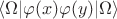 $\langle \Omega | \varphi (x) \varphi(y) | \Omega \rangle$