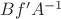 $B f' A^{-1}$