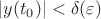 $|y(t_0)| < \delta(\varepsilon)$ $|y(t_0)| < \delta(\varepsilon)$