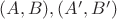 $(A, B), (A', B')$