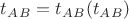 $t_A_B = t_A_B(t_A_B)$