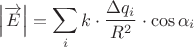 $$\[\left| {\overrightarrow E } \right| = \sum\limits_i {k \cdot \frac{{\Delta {q_i}}}{{{R^2}}}}  \cdot \cos {\alpha _i}\]$$