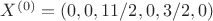 $X^{(0)}=(0,0,11/2,0,3/2,0)$