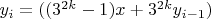 $y_{i}=((3^{2k}-1)x+3^{2k}y_{i-1})$