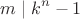 $$m\;|\;k^n-1$$