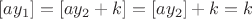 $[ay_1]=[ay_2+k]=[ay_2]+k=k$