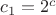 $\[{c_1} = {2^c}\]$