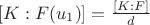 $[K:F(u_1)] = \frac{[K:F]}{d}$