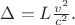 $\Delta=L\frac{v^2}{c^2}.$