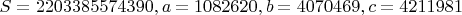 $S = 2203385574390, a = 1082620, b = 4070469, c = 4211981$