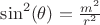 $\sin^2(\theta)=\frac{m^2}{r^2}$