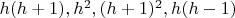 $h(h+1), h^2, (h+1)^2, h(h-1)$