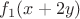 $f_1(x+2y)$