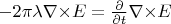 $-2{\pi}{\lambda}{\nabla}{\times} E = {\frac{\partial}{\partial t}}{\nabla}{\times} E$