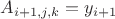 $${A}_{i+1,j,k}={y}_{i+1}$$