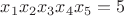 $x_1x_2x_3x_4x_5=5$