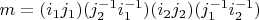 $m=(i_1j_1)(j_2^{-1}i_1^{-1})(i_2j_2)(j_1^{-1}i_2^{-1})$