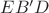 $EB'D$