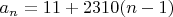 $a_n=11+2310(n-1)$