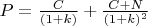 $P=\frac{C}{(1+k)}+\frac{C+N}{(1+k)^2}$