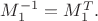 $M_1^{-1}=M_1^T.$