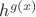 $h^{g(x)}$