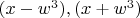 $(x-w^3),(x+w^3)$