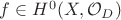 $f\in H^0(X,\mathcal{O}_D)$