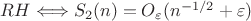 $RH \Longleftrightarrow S_2(n) = O_\varepsilon (n^{-1/2} + \varepsilon)$